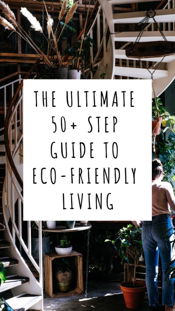 ultimate guide to eco-friendly living